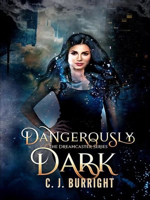 cover image of Dangerously Dark